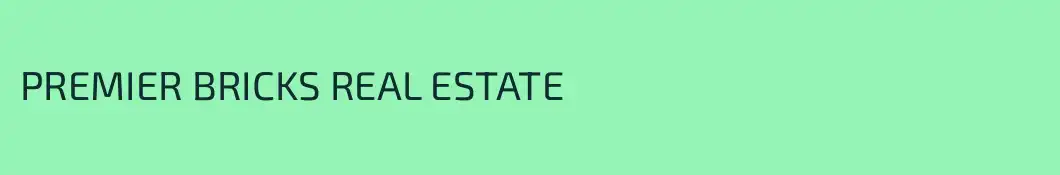 PREMIER BRICKS REAL ESTATE